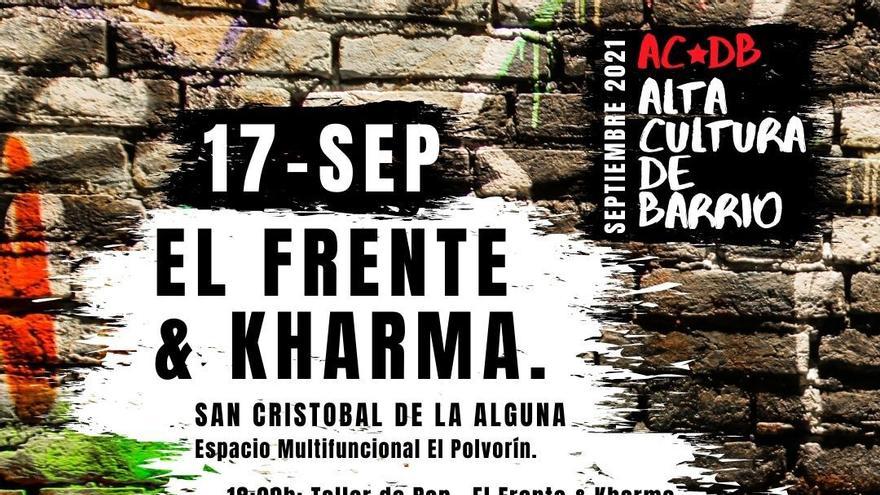 ACDB - Alta Cultura de Barrio - El Frente y Kharma