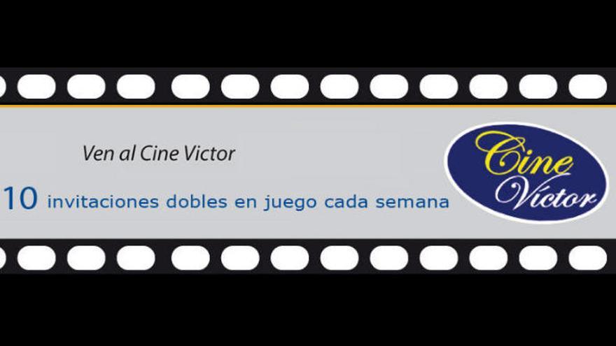 Ganadores 10  entradas dobles para el Cine Víctor