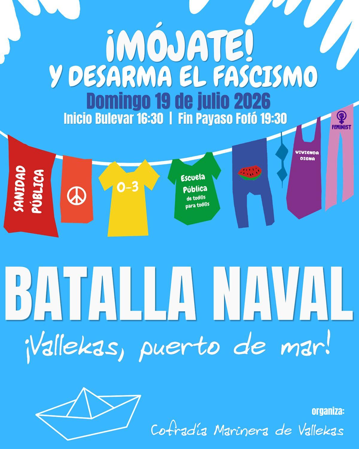 La Cofradía ha decido que este año desde la Batalla Naval de Vallekas se denuncie la deriva imperialista y el fascismo.