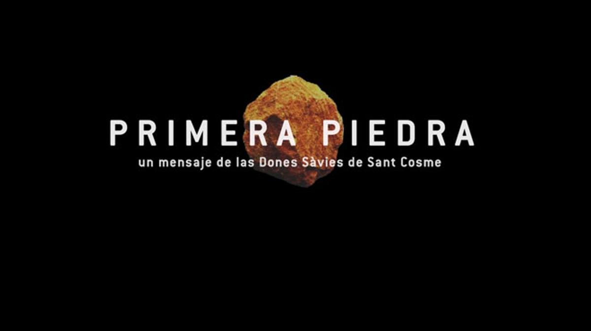 Tràiler de ’Primera Piedra’, la campanya de les Dones Sàvies de Sant Cosme.