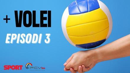 +VOLEI 1x03: A per l´ascens de Barça i San Pere i San Pau