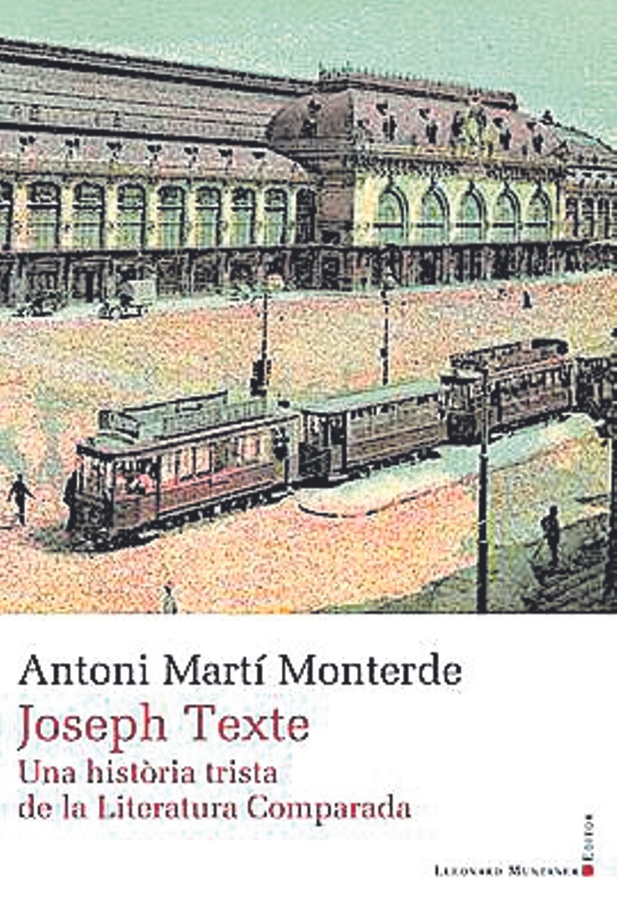 Joseph Texte  Antoni Martí Monterde  Lleonard Muntaner  17 euros
