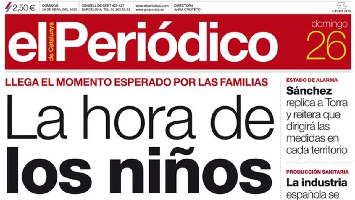 La portada de EL PERIÓDICO del 26 de abril del 2020.