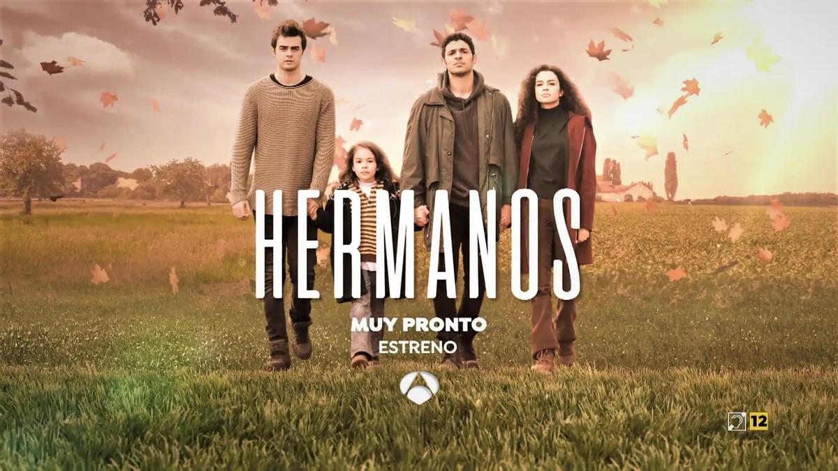 La telenovela &#039;Hermanos&#039;, en Antena 3.