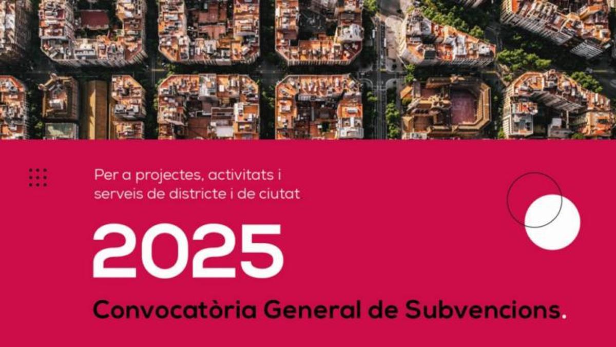 Convocatòria General de Subvencions de lAjuntament de Barcelona per al 2025