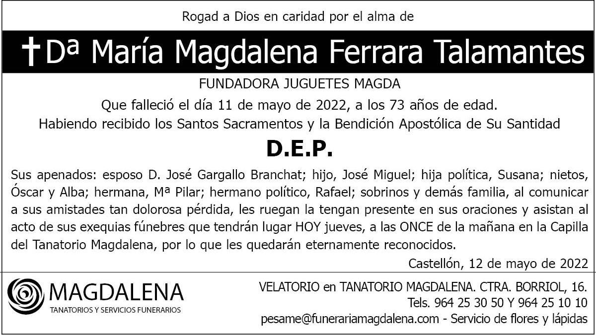 Dª María Magdalena Ferrara Talamantes