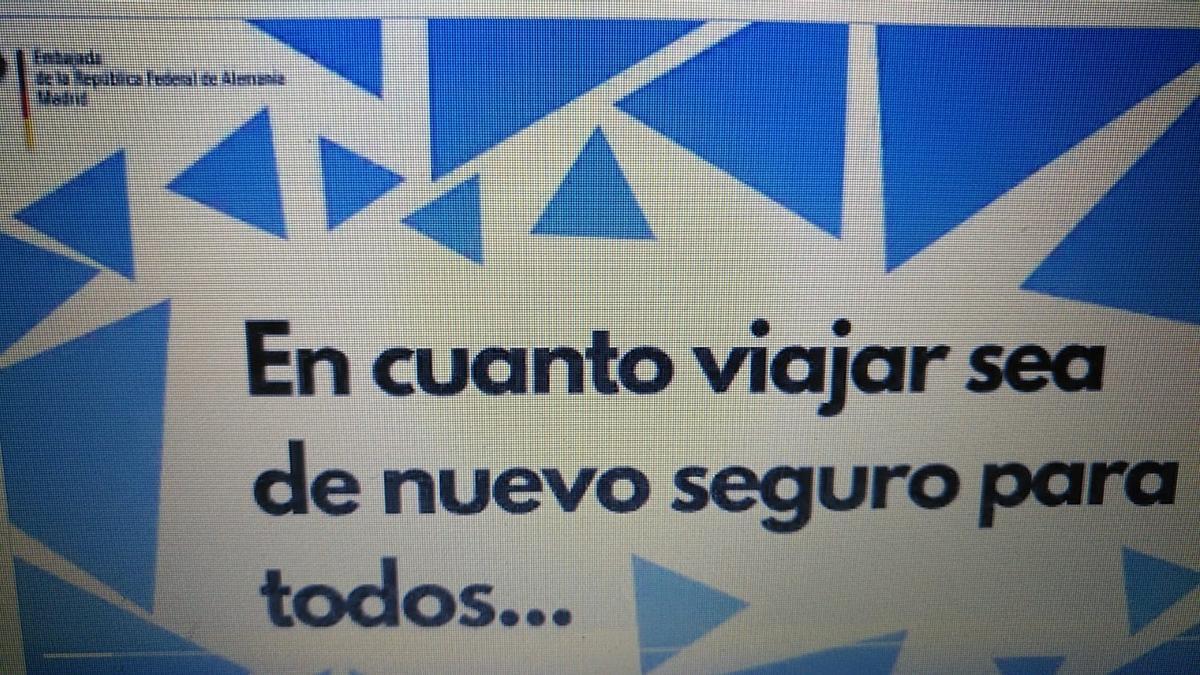 La campaña de apoyo al turismo de la Embajada alemana están en marcha  hasta el día 9.