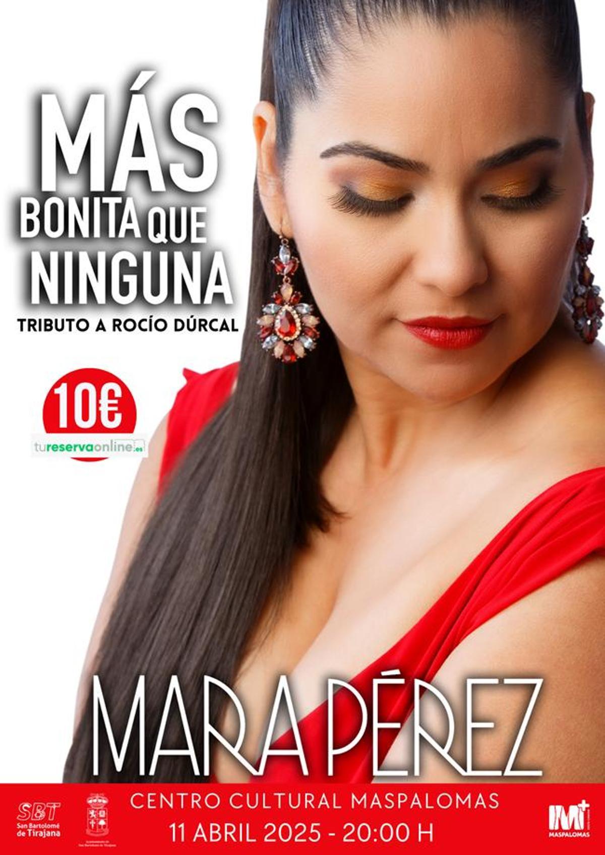 Homenaje a Rocío Dúrcal Más bonita que ninguna, con la voz de Mara Pérez.