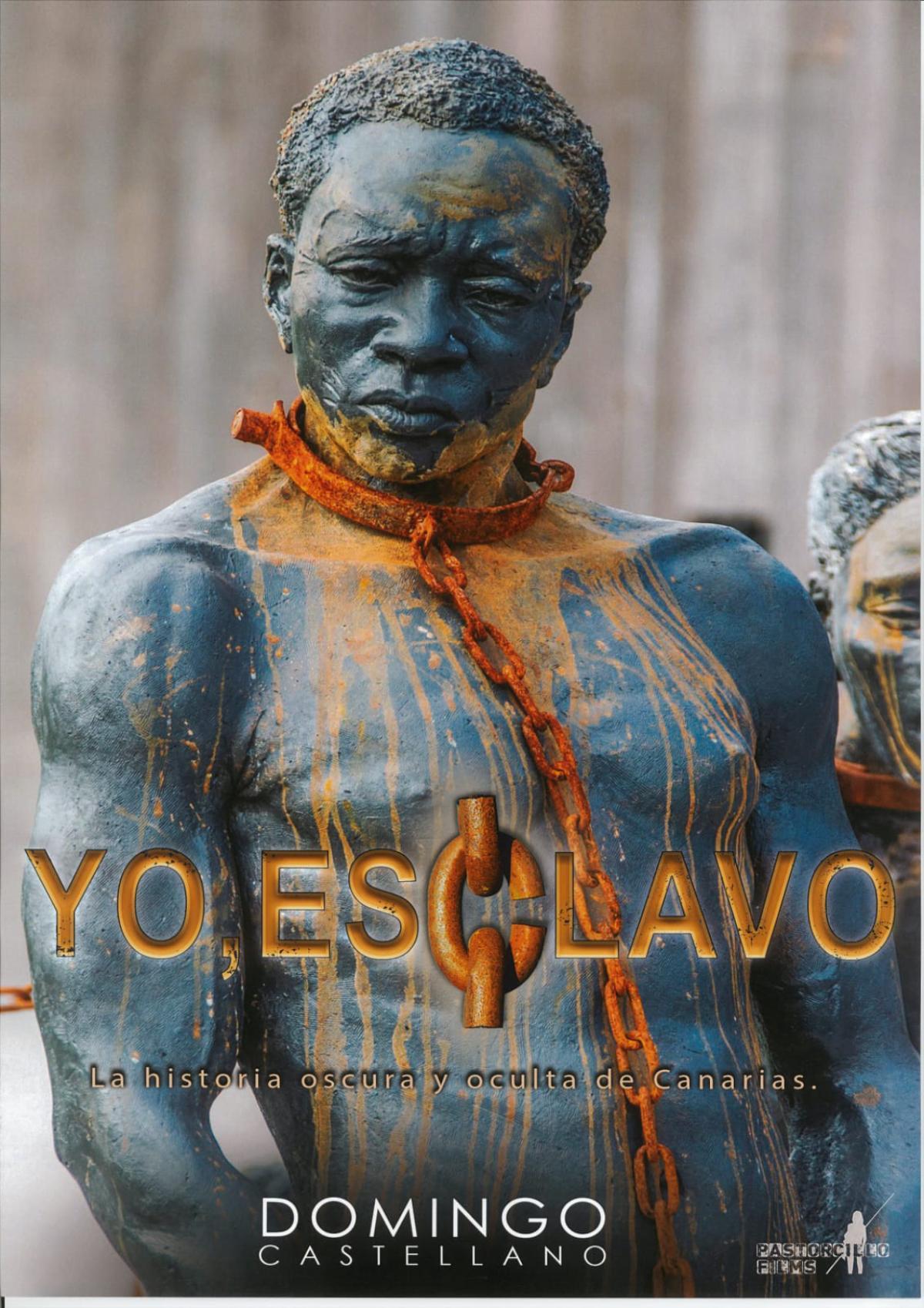 Portada del libro 'Yo, esclavo', de Domigo Castellano Díaz.