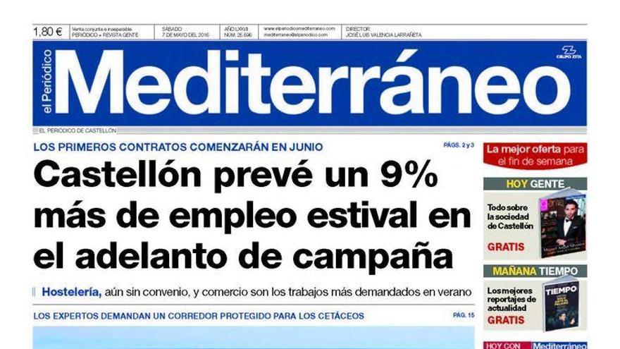 Castellón prevé un 9% más de empleo estival en el adelanto de campaña, en el titular de Mediterráneo