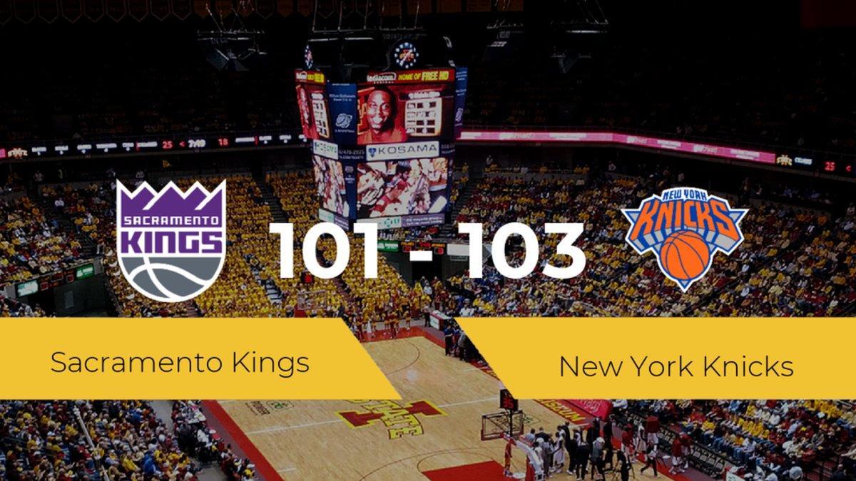 Victoria de New York Knicks ante Sacramento Kings por 101-103