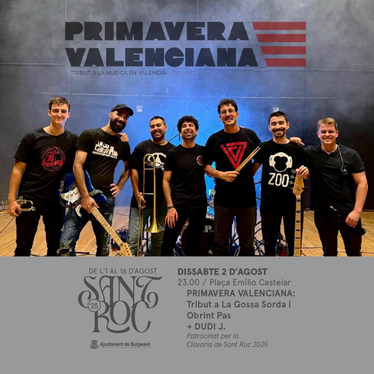 El sábado 2 de agosto será el concierto de Primavera Valenciana.