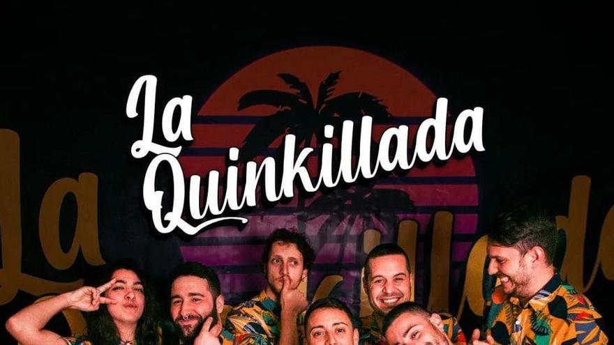 La Quinkilllada