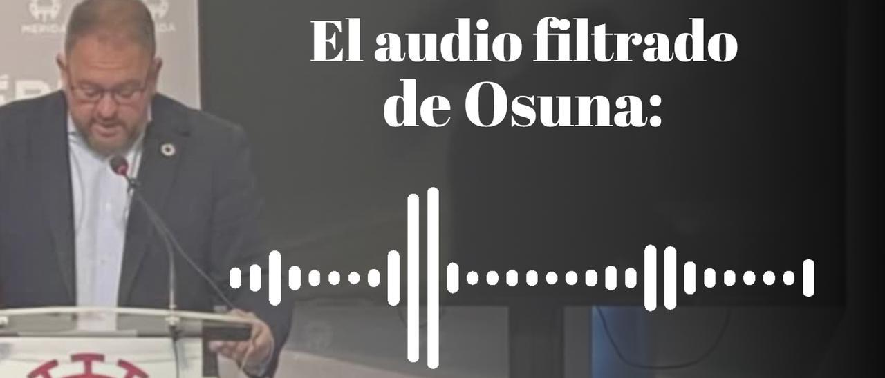 AUDIO | El audio filtrado de Osuna