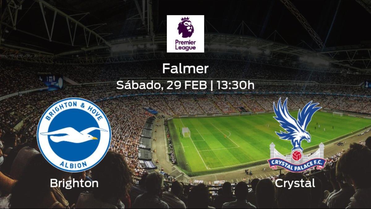 Jornada 28 de la Premier League: previa del encuentro Brighton and Hove Albion - Crystal Palace