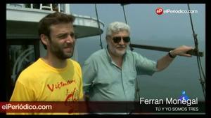 Tu i jo som tres. Per Ferran Monegal.
