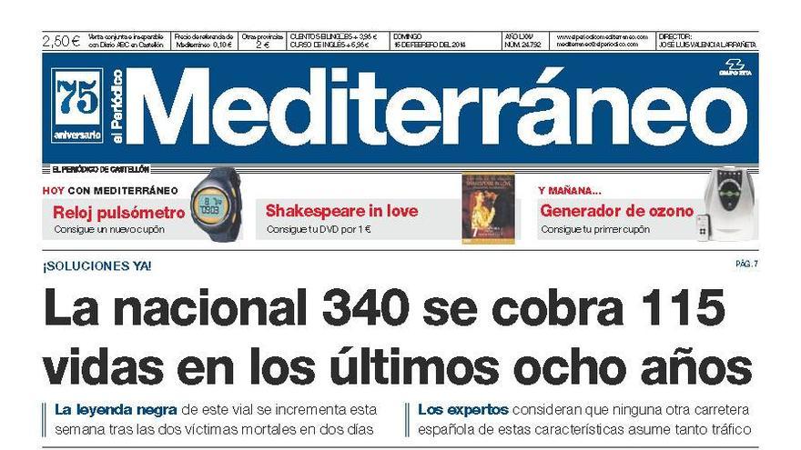 &quot;La nacional 340 se cobra 115
vidas en los últimos ocho años&quot;, hoy en la portada de El periódico Mediterráneo