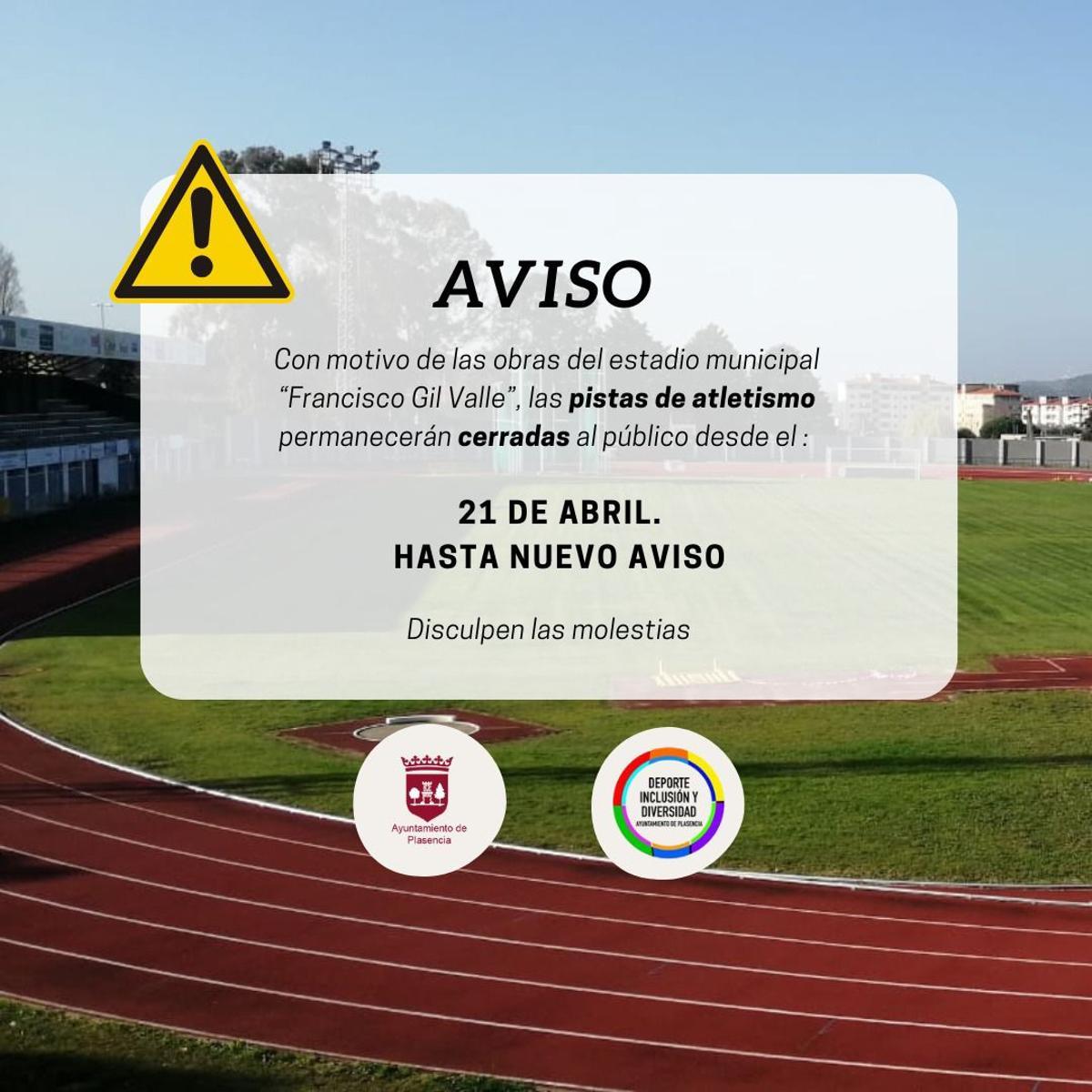 Aviso del cierre de las pistas de atletismo de Plasencia.
