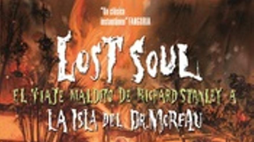 Lost Soul: El viaje maldito de Richard Stanley a la isla del Dr. Moreau