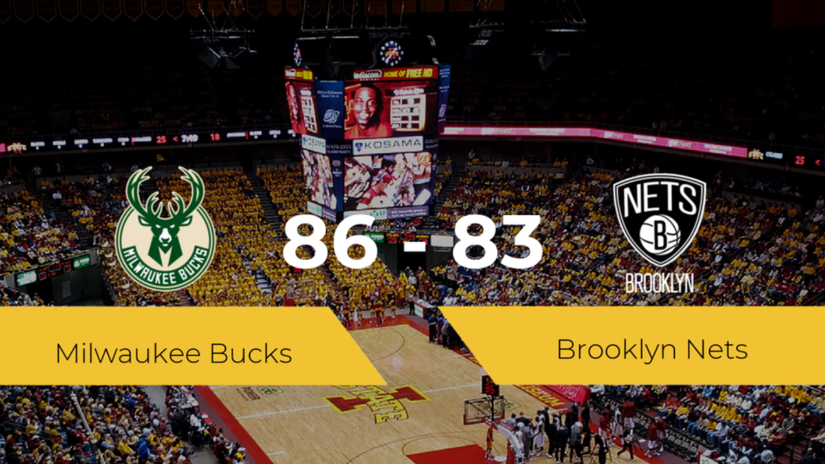 Victoria de Milwaukee Bucks ante Brooklyn Nets por 86-83