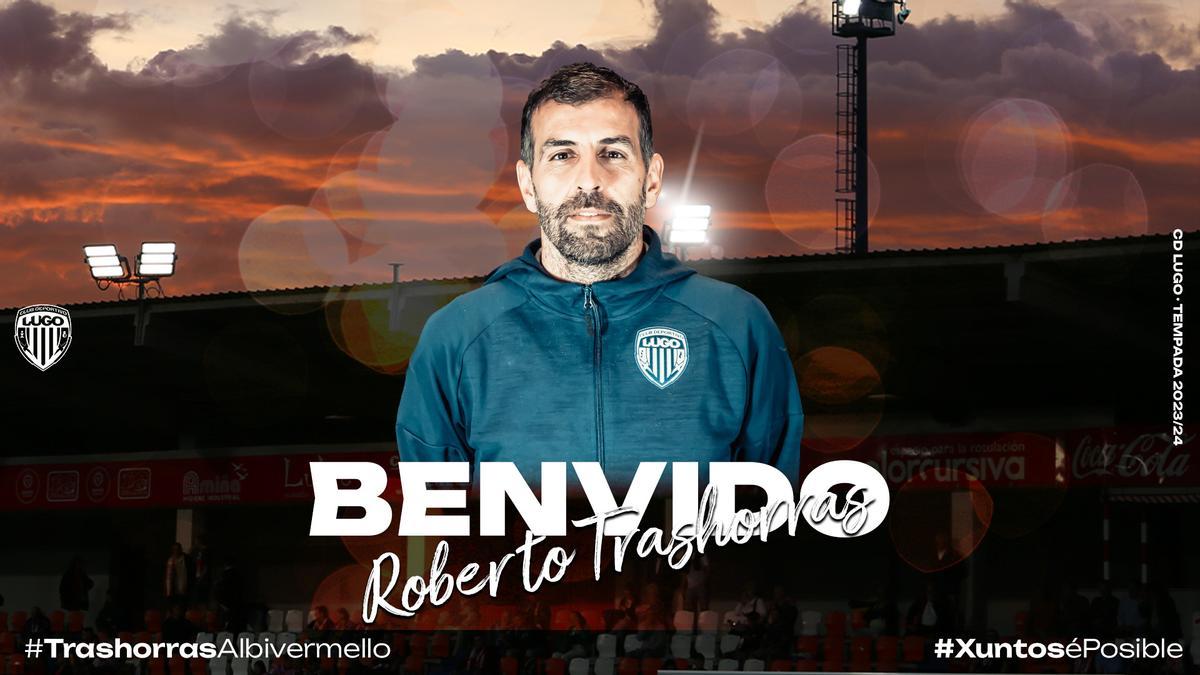 OFICIAL: Roberto Trashorras, nuevo entrenador del Lugo