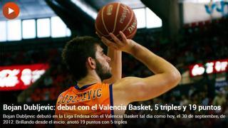 Vídeo: Así fue el espectacular debut de Bojan Dubjevic con el Valencia Basket hace nueve años