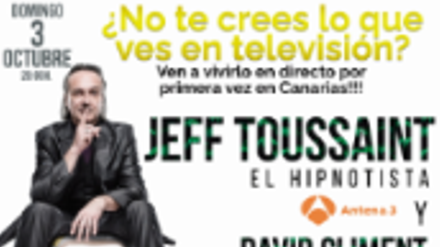 Jeff Toussaint, El Hipnotista