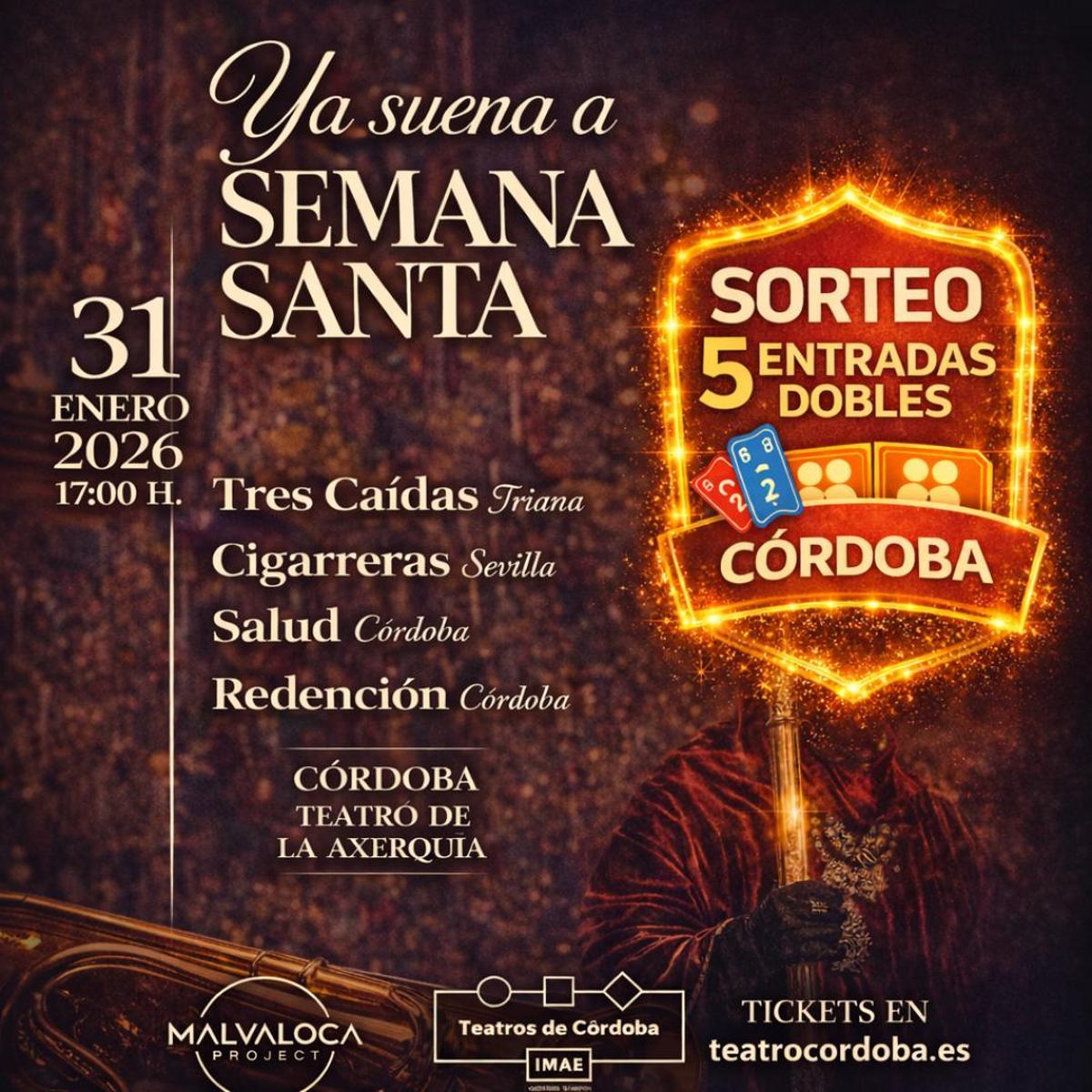 Sorteo de entradas 'Ya suena a Semana Santa'