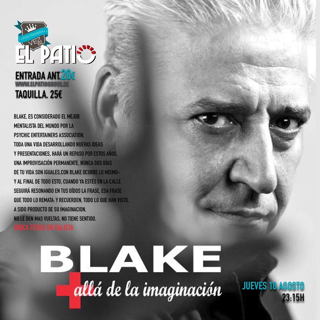 El cartel que anuncia la llegada de Anthony Blake.