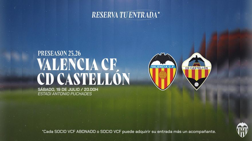 Información sobre las entradas para el primer amistoso del Valencia