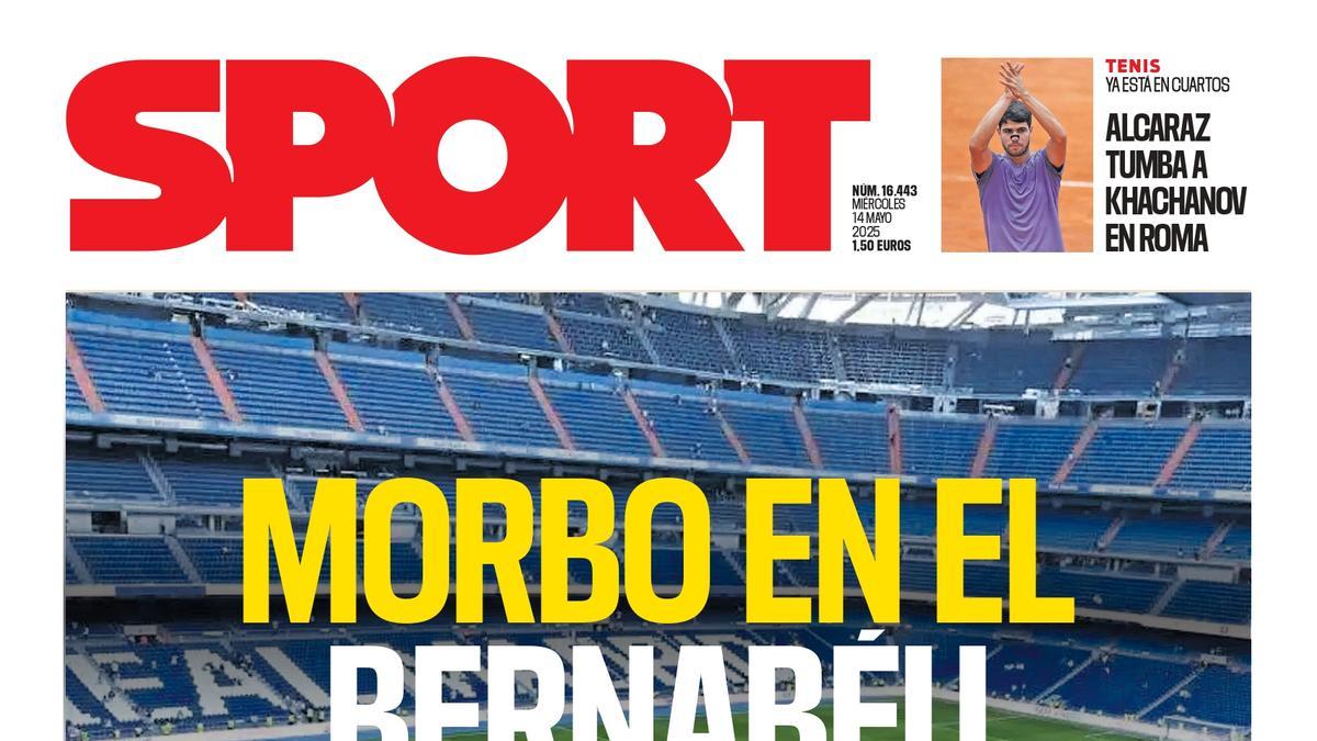 Esta es la portada de SPORT de hoy mi谷rcoles, 14 de mayo de 2025