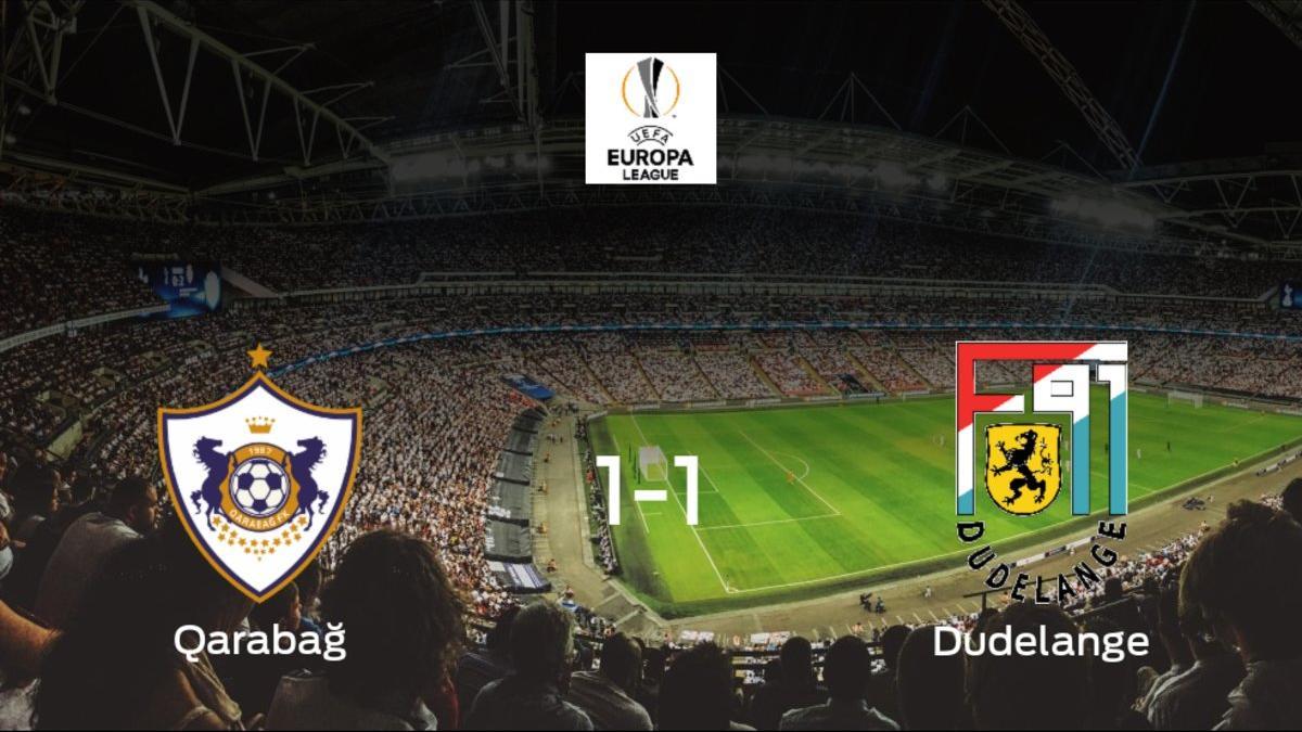 El Qarabag FK y el F91 Dudelange suman un punto tras empatar a uno