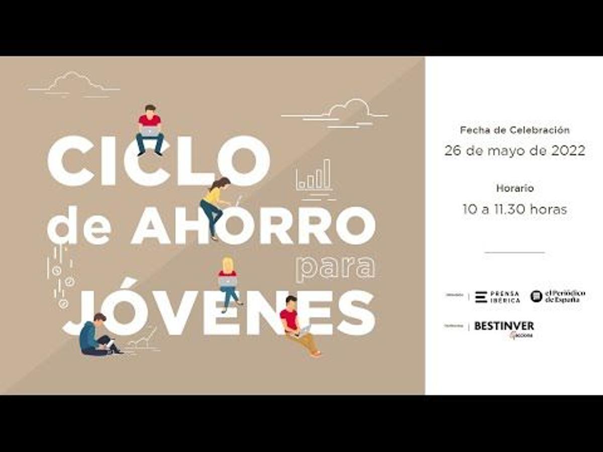 Evento Ciclo de Ahorro para Jóvenes, en directo