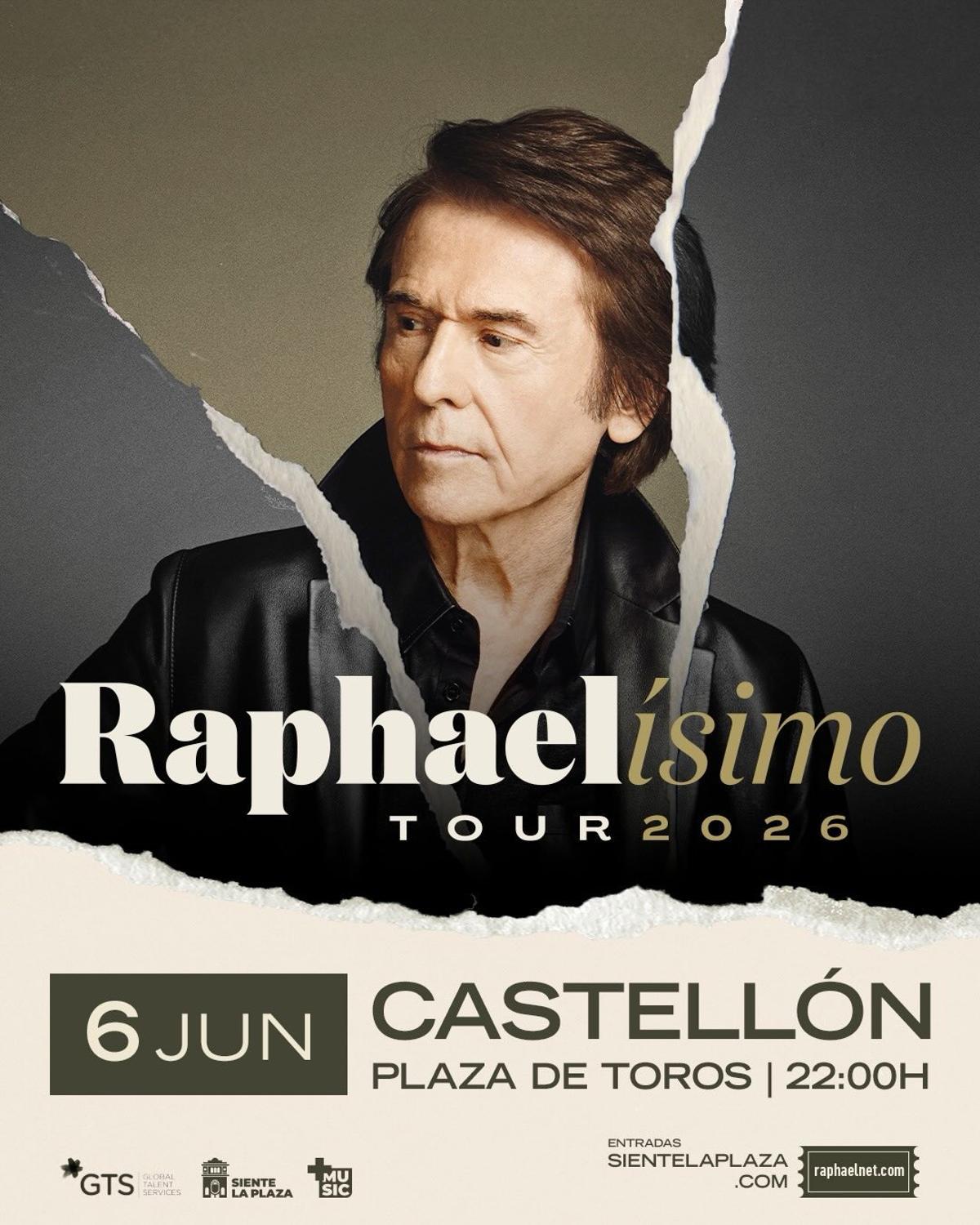 Cartel del concierto de Raphael en la Plaza de Toros de Castellón este próximo 6 de junio.