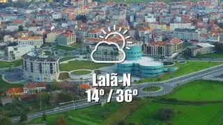 El tiempo en LalÃ­n: previsión meteorológica para hoy, martes 18 de agosto