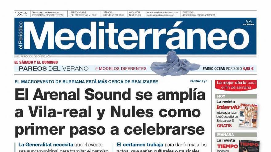 ‘El Arenal Sound se amplía a Vila-real y Nules como primer paso a celebrarse’, en la portada de El Periódico Mediterráneo.