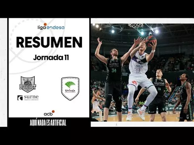 Así fue la victoria del Unicaja ante el Bilbao Basket (43-67)