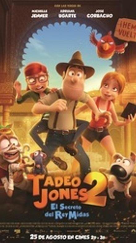 Tadeo Jones 2: El secreto del rey Midas