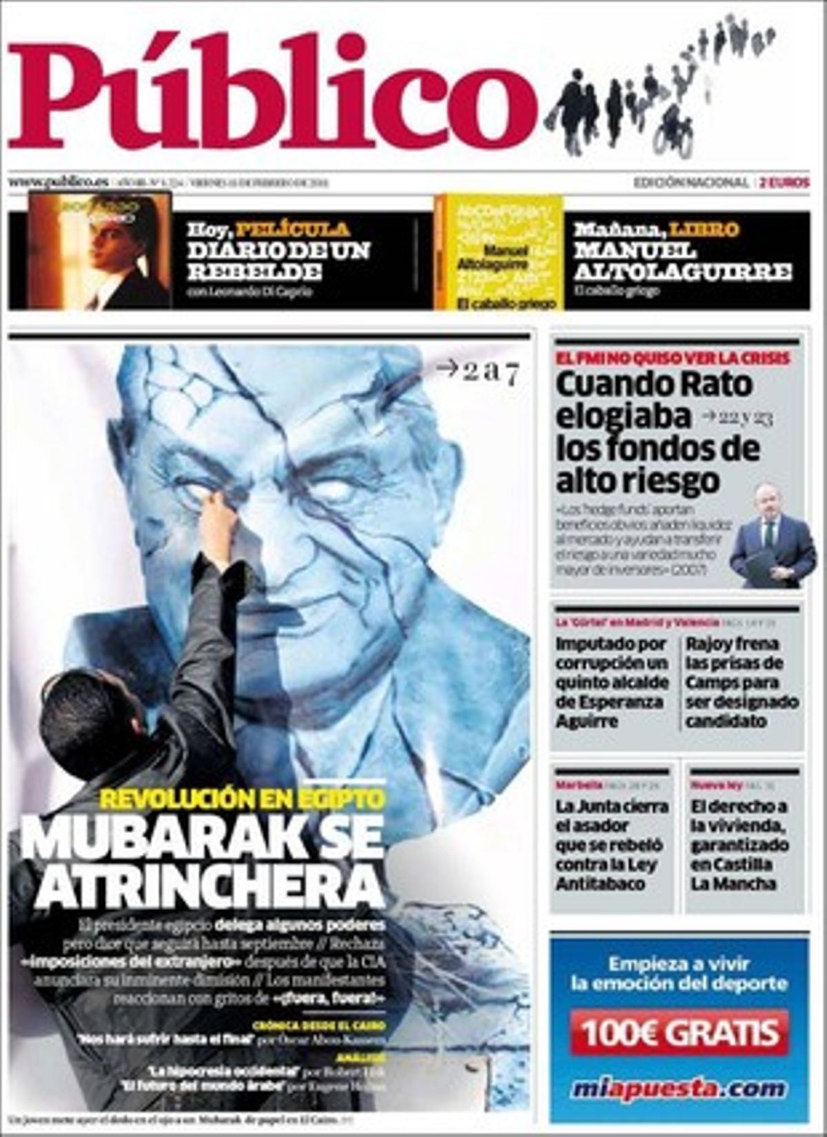 A dins, ’Público’ destaca que la fiscalia impugnarà Sortu per ser successor de Batasuna, que només Barcelona ha quedat fora de la convenció municipal socialista que comença avui a Madrid, que IU-ICV demana canviar un festiu religiós del calendari pel 14 d’abril, que el Govern estudia endurir la ITV per la pol·lució i que la Generalitat advoca per un control dels fums dels vehicles a càrrec de la policia local.