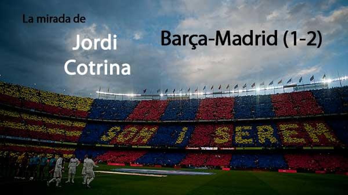El Barça-Madrid de dissabte, vist pel fotògraf Jordi Cotrina.