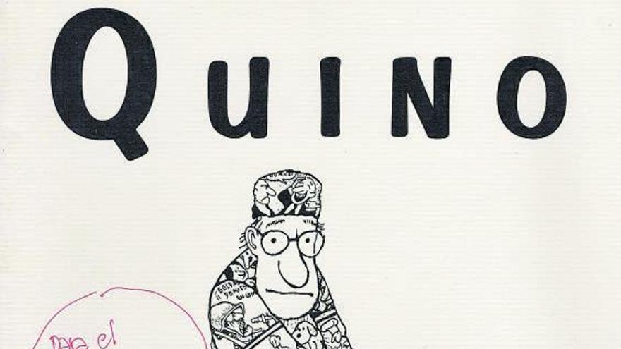 «Quino era un filósofo de la vida con el que aprendí a quejarme»