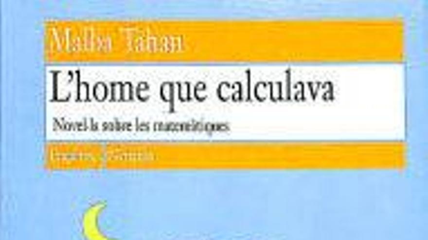 Rellegir ‘L’Home que calculava’ és recordar algunes de les endevinalles clàssiques amb nombres