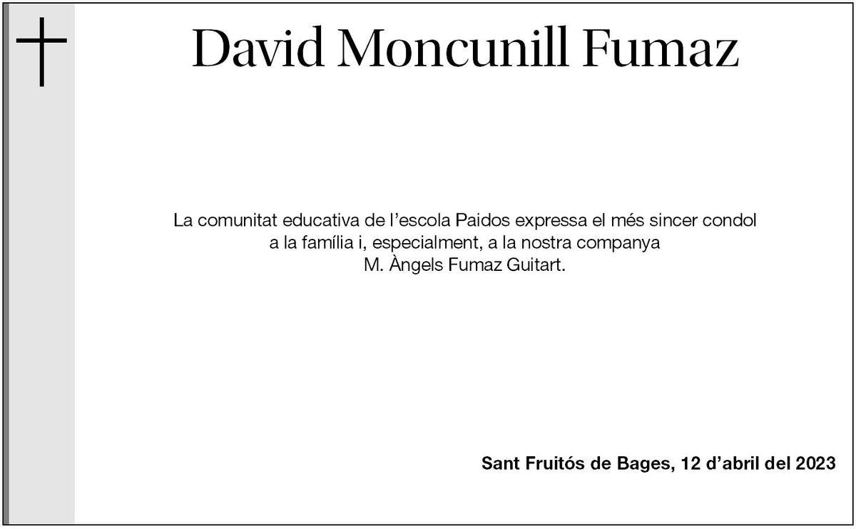 David Moncunill Fumaz