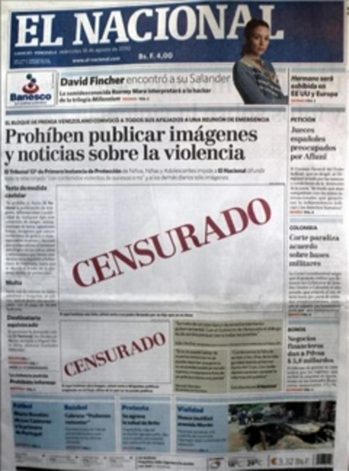 Portada de El Nacional del 18 de agosto de 2010, sobre la prohibición judicial de publicar imágenes y noticias sobre hechos violentos.