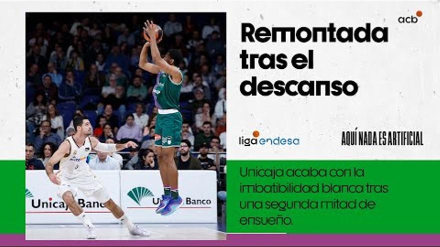 Vídeo: Así remontó el Unicaja 21 puntos para ganarle al Real Madrid