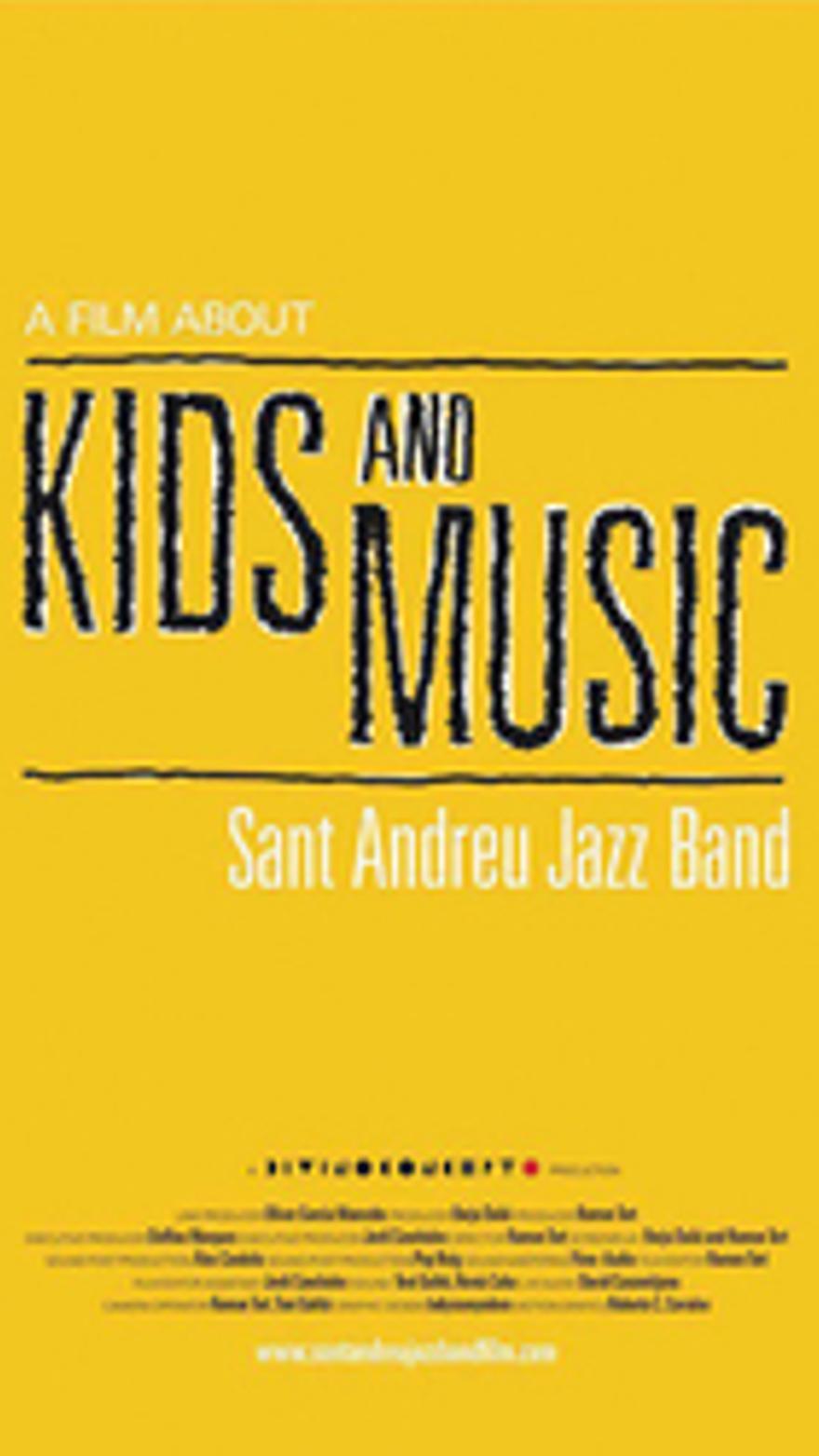 A film about kids and music: Sant Andreu Jazz Band