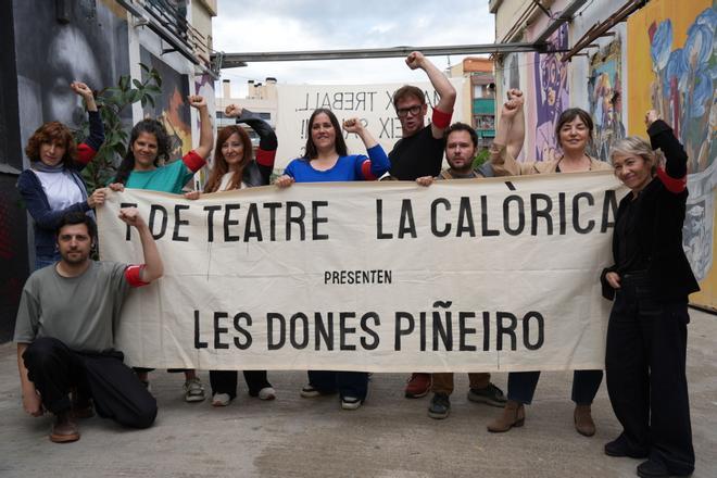 La Calórica y T de Teatre se unen en una comedia sobre las luchas obreras femeninas, 'Les dones Piñeiro'