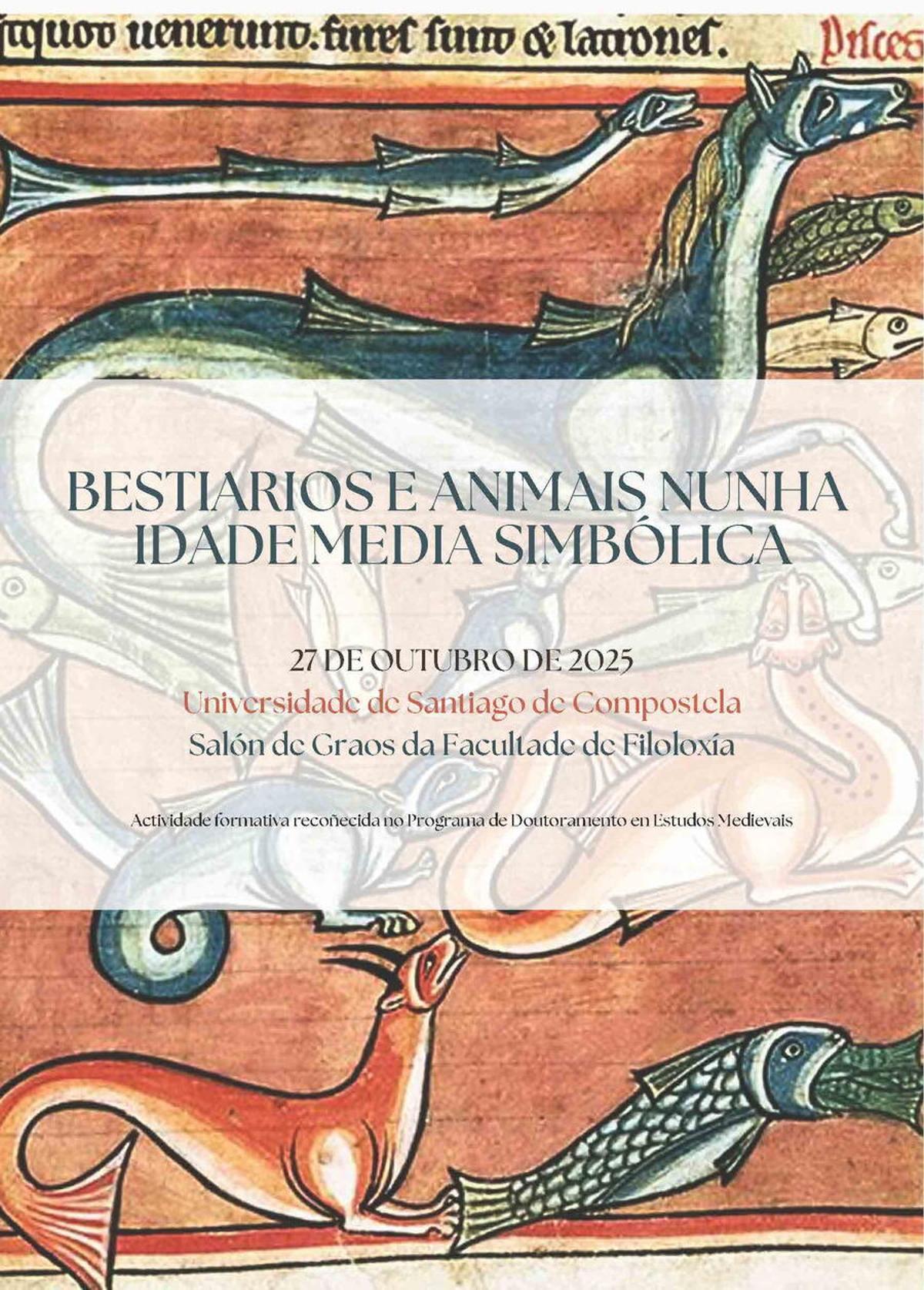 Animales y bestiarios en una edad media simbólica