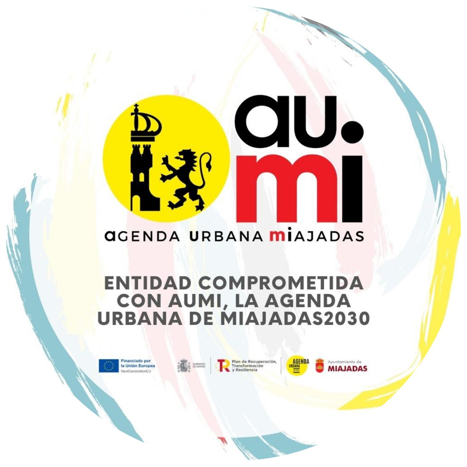 ENTIDAD COMPROMETIDA CON AUMI, LA AGENDA URBANA DE MIAJADAS 2030