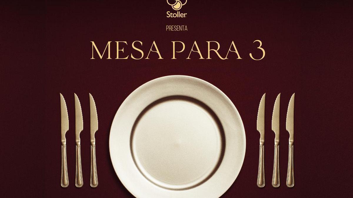 Material gráfico de la campaña &quot;Mesa para 3&quot;.